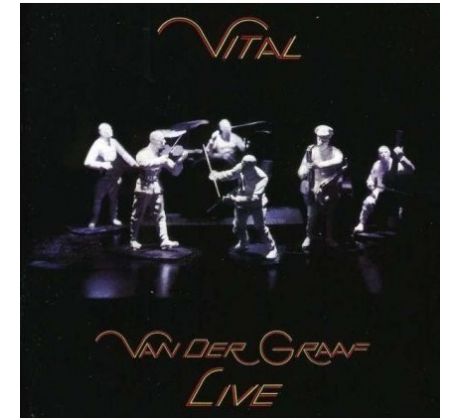 Van Der Graaf Generator - Vital (Live) (2CD)