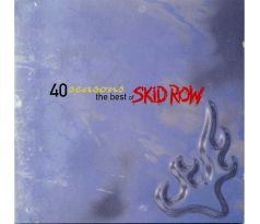 Skid Row - Best Of  (40 Seasons) (CD)