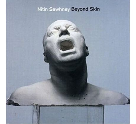 Sawhney Nitin - Beyond Skin (CD)