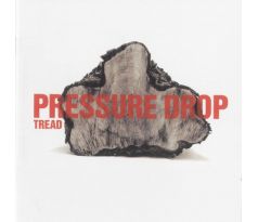 Pressure Drop - Tread (CD)