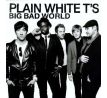 Plain White T´s - Big Bad World (CD)