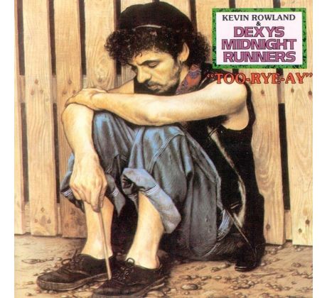 Dexys Midnight Runners - Too-Rye-Ay (CD)