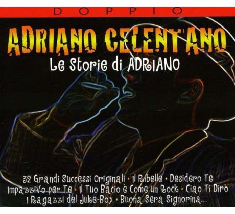 Celentano A. - Le Storie Di Adriano (2CD)