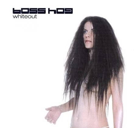 Boss Hog – Whiteout (CD)