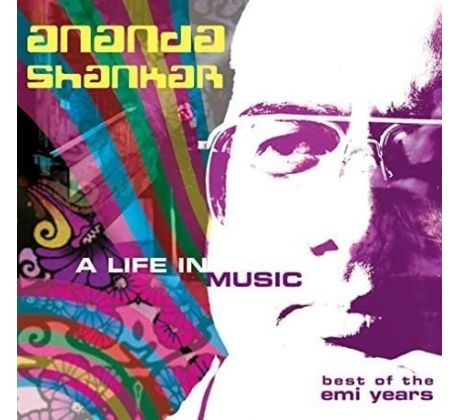 Ananda Shankar - A Life In Music (Best Of) (2CD)