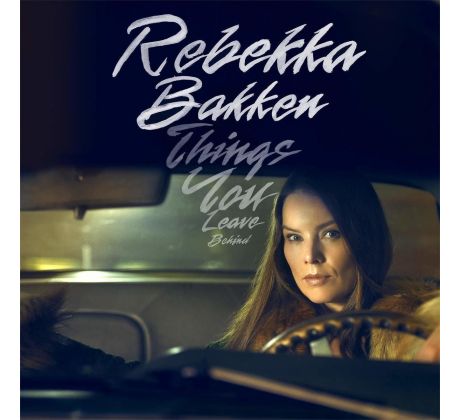 BAKKEN REBEKKA - Things You Leave Behind / LP