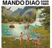 MANDO DIAO - Good Times / LP