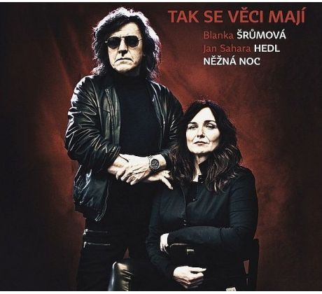 Vinyl Něžná Noc & Blanka Šrůmová & Jan Sahara Hedl - Tak Se Věci Mají / LP