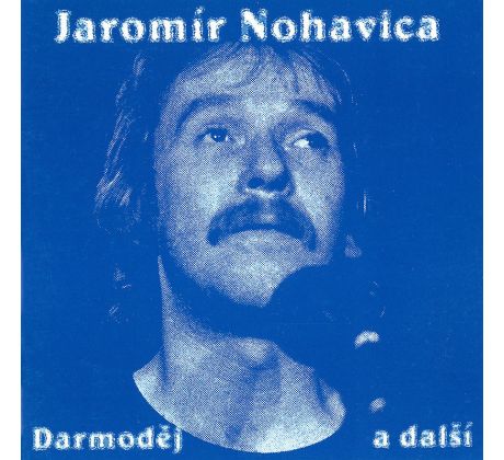 Nohavica Jaromír - Darmoděj / 2LP