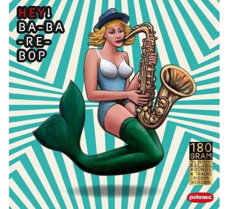 Polemic - Hey! Ba-Ba-Re-Bop / 2LP