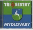 Tři Sestry - Mydlovary (CD) audio CD album