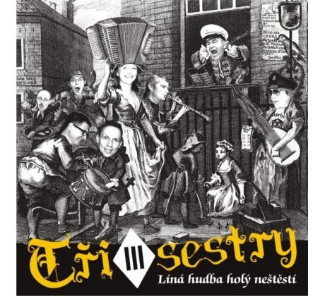 Tři Sestry - Líná Hudba Holý Neštěstí (CD) audio CD album