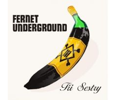 Tři Sestry - Fernet Underground (DELUXE) (2CD) audio CD album