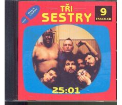 Tři Sestry - 25:01 (CD) audio CD album