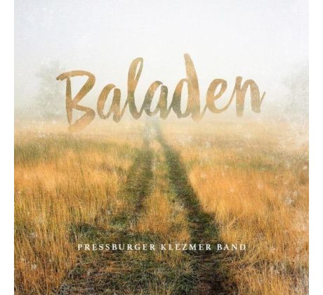 Pressburger Klezmer Band – Baladen (CD) audio CD album