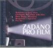 OST - Zadáno Pro Film  (Československé) (CD) audio CD album