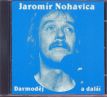 Nohavica Jaromír – Darmoděj (CD) audio CD album