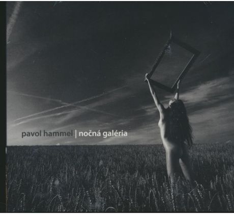 Hammel Pavol - Nočná Galéria (CD) audio CD album