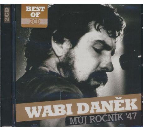 Daněk Wabi - Múj Ročník 47 - Best Of (2CD) audio CD album