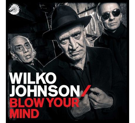 Wilko Johnson - Blow Your Mind (CD) I CDAQUARIUS:COM