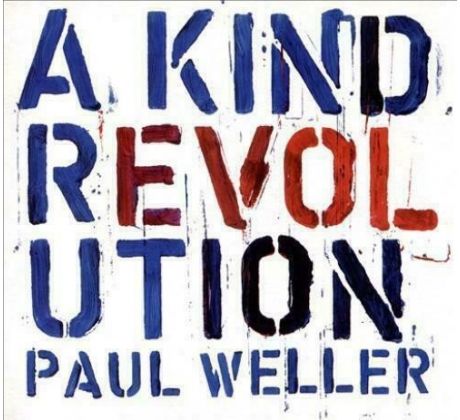 Weller Paul - A Kind Of Revolution (CD) I CDAQUARIUS:COM