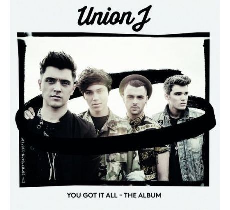 Union J - You Got It All (CD) I CDAQUARIUS:COM