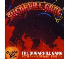 Sugarhill Gang - Sugarhill Gang (30 Anniversary Edition) (CD) audio CD album