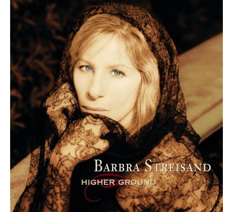 Streisand Barbra - Higher Ground (CD) I CDAQUARIUS:COM