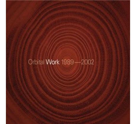 Orbital - Work 1989 – 2002 (CD) I CDAQUARIUS:COM