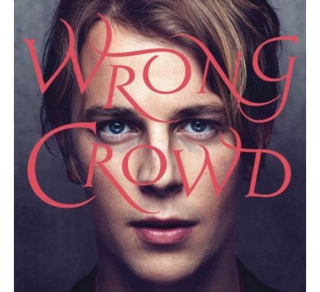 Odell Tom - Wrong Crowd (CD) I CDAQUARIUS:COM