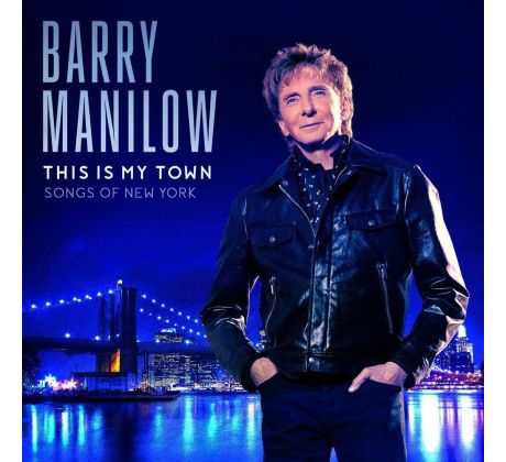 Manilow Barry - This Is My Town /songs Of New York (CD) I CDAQUARIUS:COM