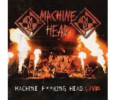 Machine Head - Machine F**king Head (Live) (2CD) I CDAQUARIUS:COM