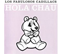 Los Fabulosos Cadillacs - Hola + Chau (2CD) I CDAQUARIUS:COM