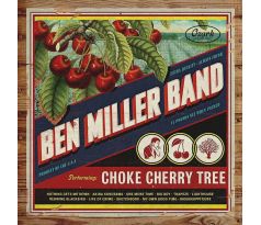 Ben Miller Band - Choke Cherry Tree (CD) audio CD album