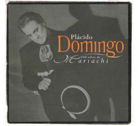 Domingo Placido - 100 Anosde Mariachi (CD) audio CD album