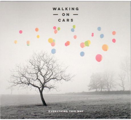 Walking On Cars - Everything This Way (CD) audio CD album