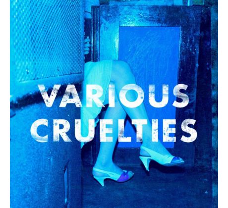 Various Cruelties - Various Cruelties (CD) audio CD album