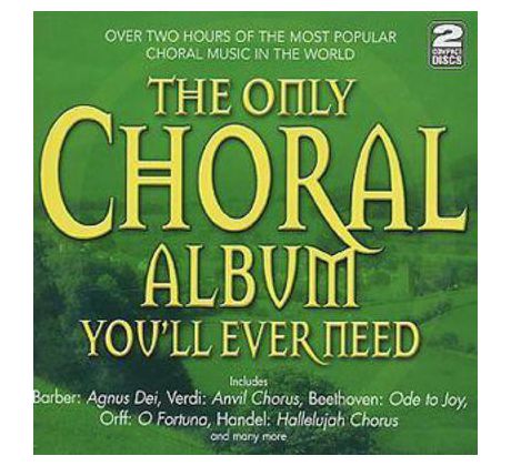 V.A. - The Only Choral Album You´ll Ever Need (2CD) audio CD album