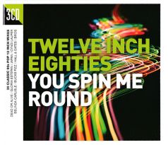 V.A. - Twelve Inch Eighties (80's) - You Spin Me Round (3CD)