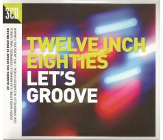 V.A. - Twelve Inch Eighties (80´s) - Lets Groove (3CD) audio CD album