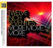 V.A. - Twelve Inch Seventies (70´s) - More, More, More (3CD) audio CD album