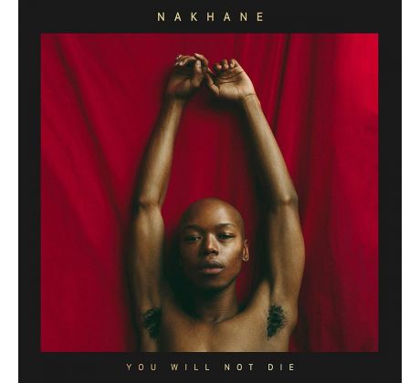 Nakhane - You Will Not Die (CD) audio CD album