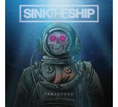 Sink The Ship - Persevere (CD) audio CD album