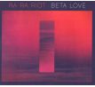 Ra Ra Riot - Beta Love (CD) audio CD album