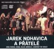 Nohavica Jaromír - A přátelé (2CD+DVD) audio CD album