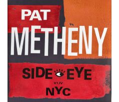 Metheny Pat - Side Eye NYC / LP vinyl album