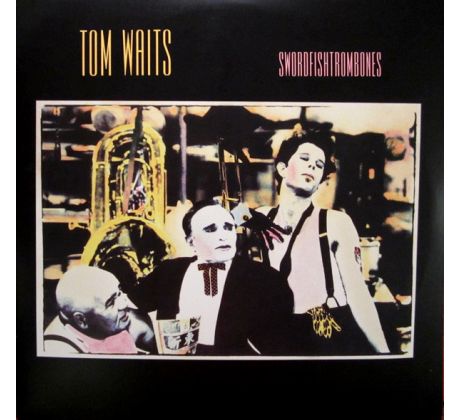 Waits Tom - Swordfishtrombone / LP vinyl album