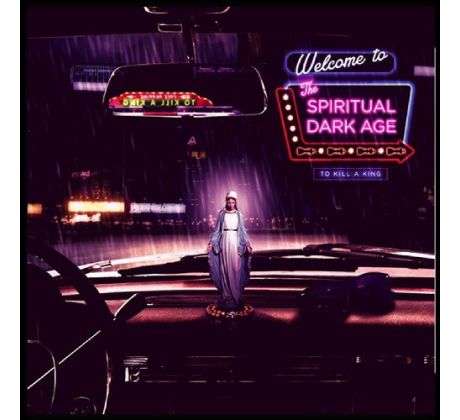 To Kill A King - The Spiritual Dark Age (CD) audio CD album