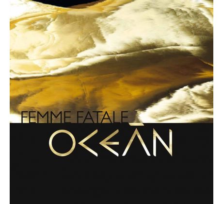 Oceán - Femme Fatale / LP Vinyl