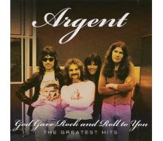 Argent - God Gave Rock and Roll to You - Greatest Hits (Audio CD)